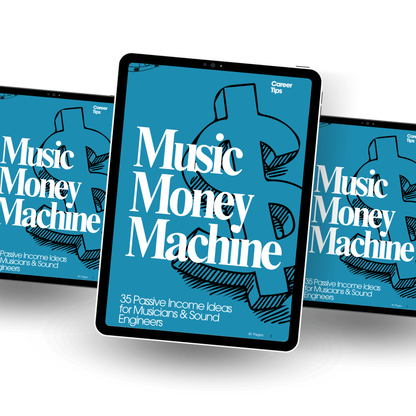 Music Money Machine: 35 Passive Income Ideas for Musicians & Sound Engineers - Resell Business Ideas 